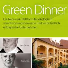 Green Dinner der Ökoregion Kaindorf im Hotel Schloss Obermayerhofen